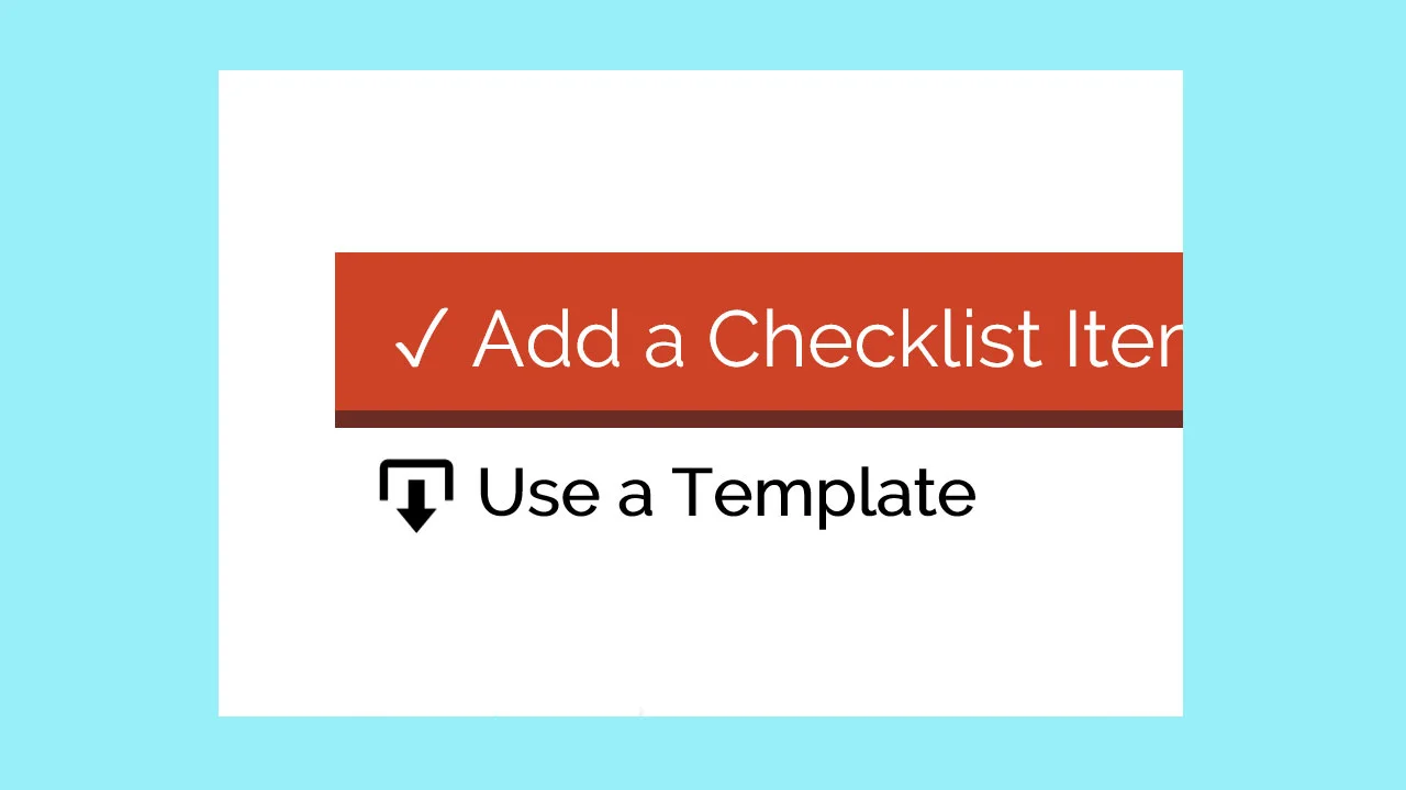 The 'Add a checklist item' input and 'Use a template' control